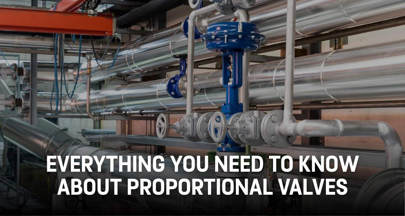 Everything You Need to Know About Proportional Valves.png